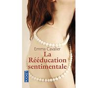 La Rééducation sentimentale (1)