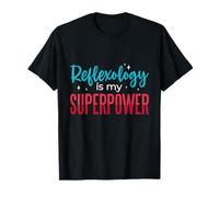 La réflexologie est ma Super Puissance La réflexologie T-Shirt