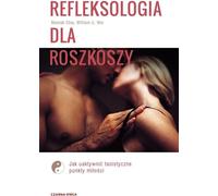 La réflexologie pour le plaisir