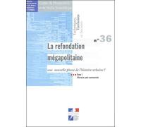 La refondation mégapolitaine : une nouvelle phase de l'histoire urbaine ? L'Eurasie post-communiste : Moscou, Shanghai, Hongkong - Philippe Haeringer - Ird Eds - broché - Etude
