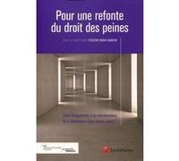 La refonte du droit des peines Evelyne Bonis (Auteur)
