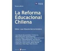 La Reforma Educacional Chilena - [Livre en VO] Garcia - Huidobro, Juan Eduardo (Auteur)