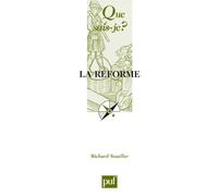 La Réforme, 1517-1564