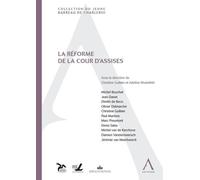 La réforme de la cour d'assises Sous la direction de christine guillain et adeline wustefeld - Collectif - Anthemis - broché - Etude