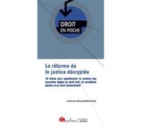 La réforme de la Justice décryptée Corinne Renault-Brahinsky (Auteur)