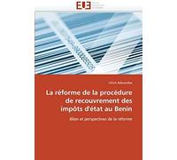La Réforme De La Procédure De Recouvrement Des Impôts D''état Au Benin