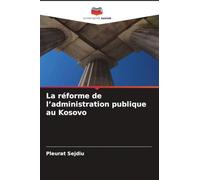 La réforme de l'administration publique au Kosovo