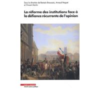 La réforme des institutions face à la défiance récurrente de l'opinion
