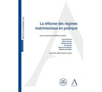 La réforme des régimes matrimoniaux en pratique - Matthieu Van Molle - Anthemis - broché - Etude