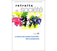 La réforme des retraite d'août 2003 Bilan et perspectives - Collectif - Documentation Francaise - broché - Etude