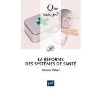 La réforme des systèmes de santé