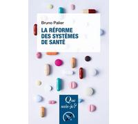 La Réforme des systèmes de santé