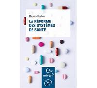La Réforme des systèmes de santé