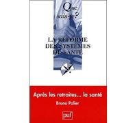 La Réforme des systèmes de santé