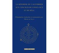 La Réforme du calendrier aux conciles de Constance et de Bâle