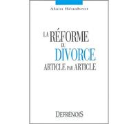 La réforme du divorce. article par article - Alain Bénabent - Defrenois Eds - broché - Etude
