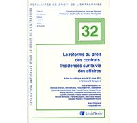 la reforme du droit des contrat. incidences sur la vie des affaires