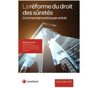 La reforme du droit des suretes Collectif (Auteur)