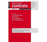 La réforme du droit des sûretés par l'ordonnance du 15 septembre 2021 Revue des contrats décembre 2021 / tirage spécial - Collectif - Lgdj - broché - Revue