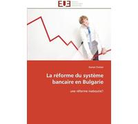 La Réforme Du Système Bancaire En Bulgarie