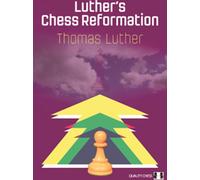 La réforme échiquéenne de Luther par Thomas Luther (miękka okładka)