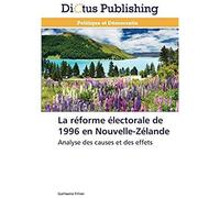 La Reforme Electorale De 1996 En Nouvelle-Zelande