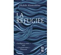 La Réfugiée - Rabih Alameddine - 10/18 - Poche - Roman