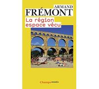 La Région, espace vécu