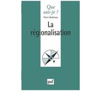 La Régionalisation