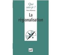 La Régionalisation