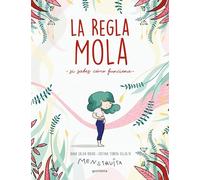 La regla mola: Si sabes cómo funciona