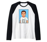 La règle de Dad Bods est Amusante Manche Raglan