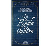 La règle de quatre
