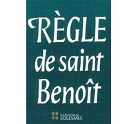 La règle de Saint Benoît