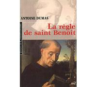 La règle de saint Benoît
