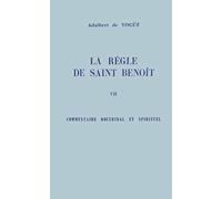 La règle de saint Benoît, tome 7 - Edition 1977