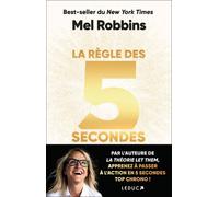 La Règle Des 5 Secondes - Apprenez À Passer À L'action En Cinq Secondes Top Chrono !