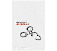 La Règle D'or