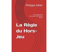 La Règle du Hors-Jeu: Une enquête de la commissaire Elise Marvan