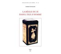 La Règle du je dans l'Âge d'Homme de Michel Leiris - Hubert De Phalèse - Nizet - broché - Etude