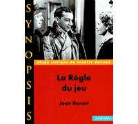 "La Règle du jeu" de Jean Renoir, étude critique