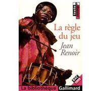 La Règle du jeu Jean Renoir (Auteur)