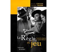 La Règle du jeu : Scénario original de Jean Renoir