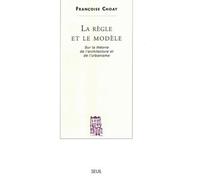 La Règle Et Le Modèle Sur La Théorie De L'architecture Et De L'urbanisme