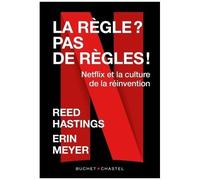 La Règle ? Pas De Règle ! - Netflix Et La Culture De La Réinvention