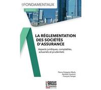 La réglementation des sociétés d'assurance Norbert Gautron (Auteur), Pierre-Grégoire Marly (Auteur), François Tempé (Auteur)