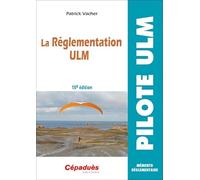 La réglementation ULM (15e édition)