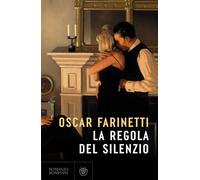 La regola del silenzio - Oscar Farinetti - Bompiani - ebook (ePub) - Livre