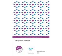 La Régression Numérique