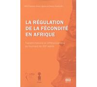 La régulation de la fécondité en Afrique Raïmi Fassassi (Auteur), Kokou Vignikin (Auteur), Patrice Vimard (Auteur)